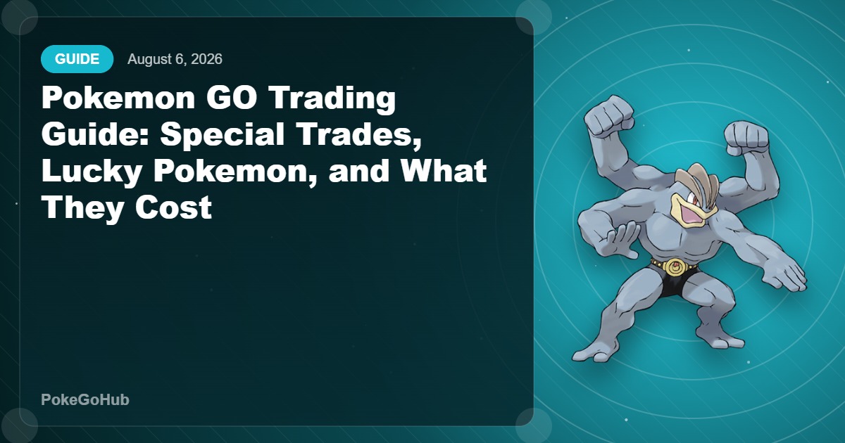 Pokemon GO Trading Guide editorial cover featuring Machamp, PokeGoHub